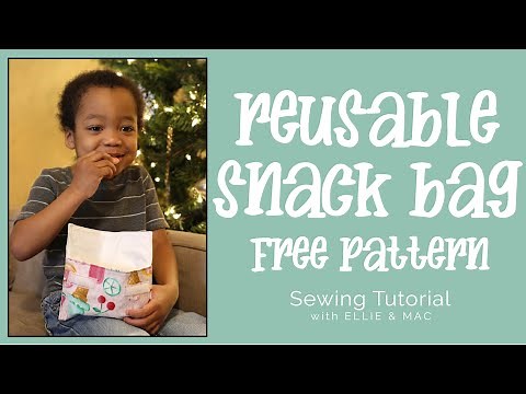 FREE and Easy Reusable Snack Bag Pattern!