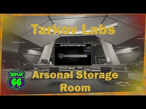 .12 Labs Arsenal Storage Room Key Guide - Reflix66 Escape From Tarkov
