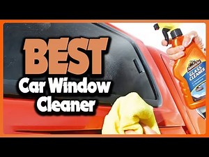✅ Top 5: Best Car Window Cleaner In 2025 [ Amazon Top Car Cleaner ]