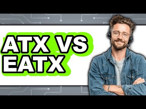ATX vs E-ATX - Full Comparison
