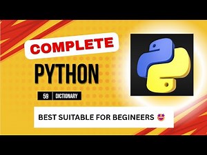 Dictionary in python complete guide especially for Beginners