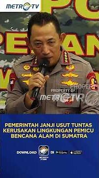 Pemerintah Janji Usut Tuntas Kerusakan Lingkungan Pemicu Bencana Alam Di Sumatra #shorts