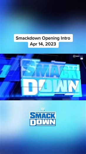 WWE Smackdown 2023: Opening Intro Theme