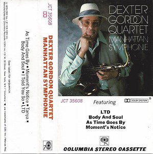 Dexter Gordon Quartet - Manhattan Symphonie