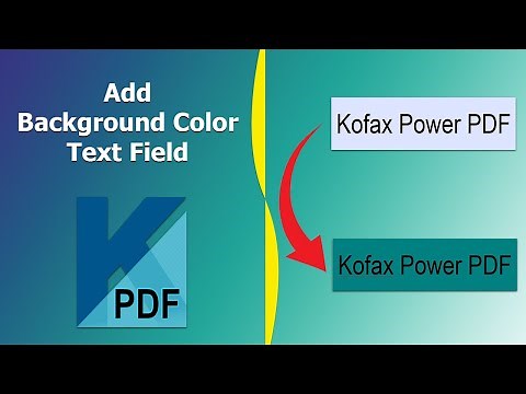 How to add background color to a fillable text field in pdf using Kofax Power PDF