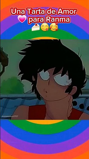 Una Tarta de AMOR para Ranma 1/2 💗🍰😂 #ranma½