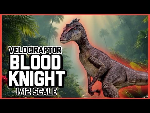 Better than the Jurassic Park Amber Collection!?!? - 1:12 Velociraptor Blood Knight Action Figure.