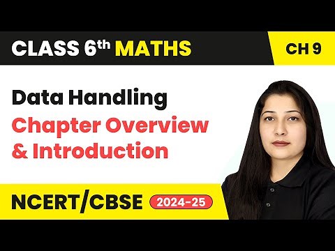 Data Handling - Chapter Overview & Introduction | Class 6 Maths Chapter 9 | CBSE 2025-26