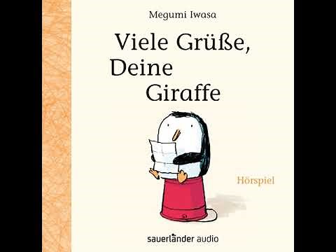 Megumi Iwasa - Viele Grüße, Deine Giraffe