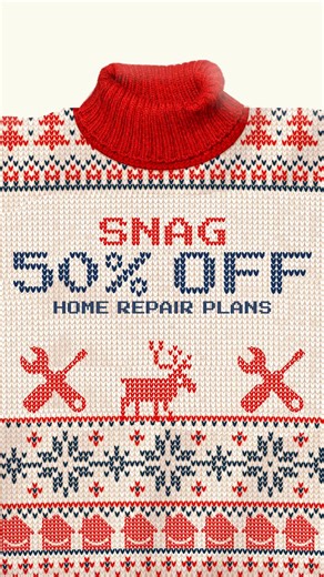 Snag 50% off a repair plan from HomeServe. Keep holiday breakdowns from unraveling your season with cozy coverage for your home. *Not available everywhere | HomeServe USA