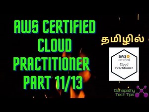 AWS Certified cloud Practitioner part 11/13 in தமிழ்: