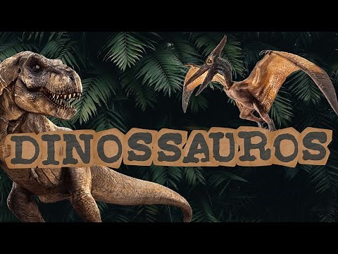 OS DINOSSAUROS // OS NOMES DOS DINOSSAUROS// CONHECENDO OS DINOSSAUROS!!