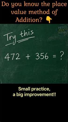 Do you know the place value method of Addition? #mathstricks #maths #mentalmaths #fetofly #shorts
