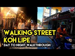 Walking Street Koh Lipe Island Thailand | Day and Night Walkthrough | Travelogue | Eng Sub