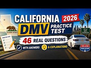 California DMV Practice Test 2026 — 46 Real Questions with Answers & Explanations