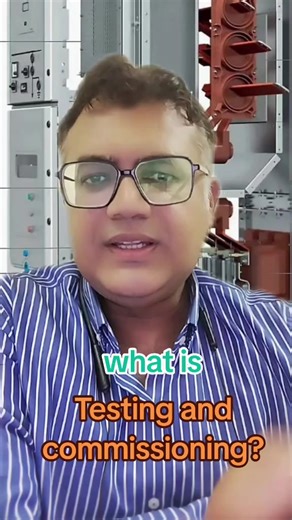 Testing and Commissioning of MV Switchgears Explained