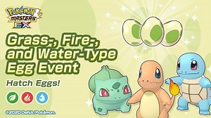 Pokemon Masters EX - Grass, Fire, and Water type egg event and new Spotlight Scout now live
