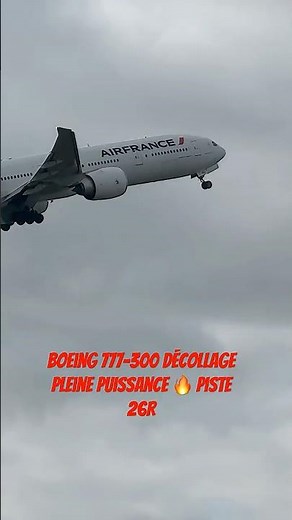 Décollage ULTRA Puissant du Boeing 777-300 à Paris Charles de Gaulle Airport (Piste 26R) ✈️