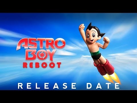 Astro Boy Reboot - Release Date Reveal