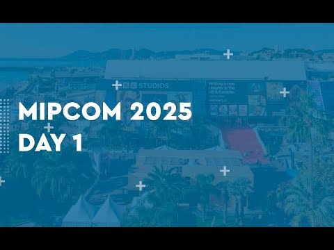 Mipcom 2025 - Day 1
