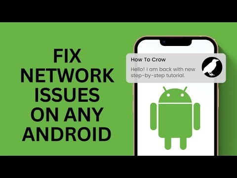 How to Fix Network Issues on Any Android