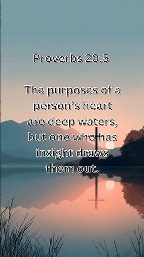 Deep Waters of the Heart | Ask God for Insight and Clarity — Proverbs 20:5 (NIV) #BibleVerse