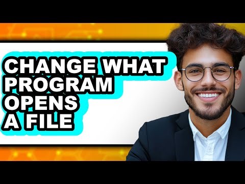 How to Change What Program Opens a File (only Way)