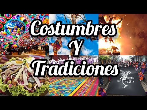 TOP # 15 COSTUMBRES Y TRADICIONES de Guatemala #explorando #guatemala #guatemala #costumbres