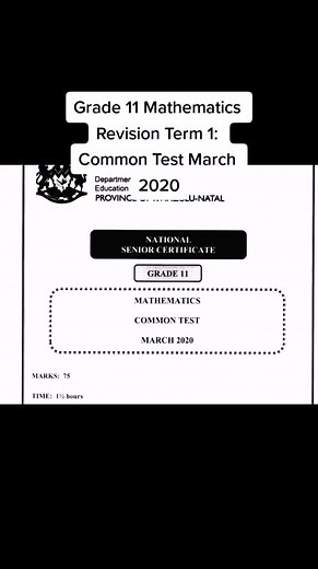 Grade 11 Mathematics Revision: Common Test March 2020 Question 1