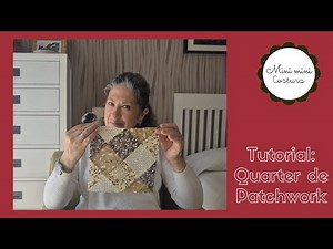 Patchwork para principiantes/Haz conmigo un quarter muy chulo para una COLCHA # 1/Mi proyecto