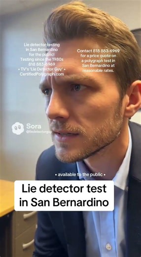 Need a lie detector test in San Bernardino