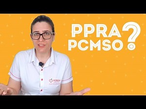 PPRA E PCMSO: O QUE SÃO? QUAL É A IMPORTÂNCIA DELES?