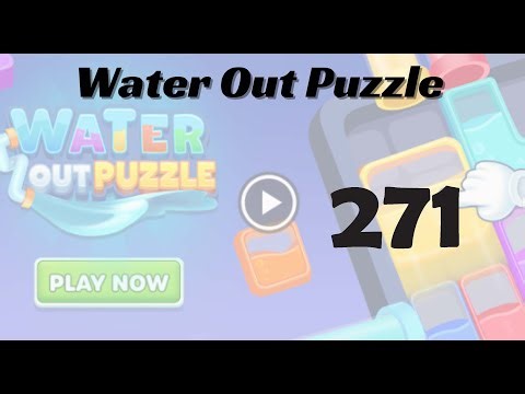 🎮 Water Out Puzzle Level 271 Walkthrough | Fun Brain Challenge 💧 | Go Answer