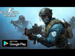 КС ГО станет Мобильной? CS:GO MOBILE - Global Offensive Mobile android +apk