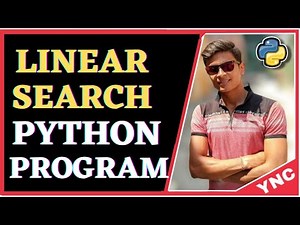 Linear Search | Python | Hindi | Urdu | YNC