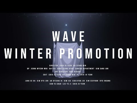 WAVE "TIME-LAPSE" - WINTER PROMOTION VIDEO