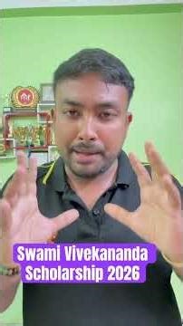 Swami Vivekananda Scholarship 2025-26 New Update Post West Bengal Election Results