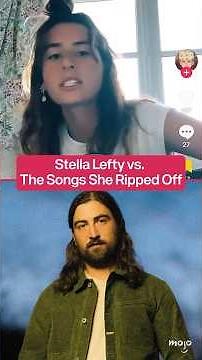 Stella Lefty vs. the Songs She Ripped Off