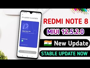 🇮🇳 Redmi Note 8 New Update Miui 12.5.2.0 Stable Update Released For India