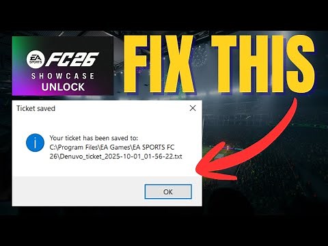 How to fix denuvo ticket error in FC 26?