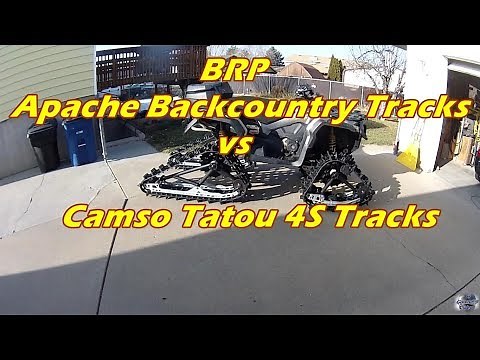 BRP Apache Backcountry Tracks VS Camso Tatou 4S Tracks 12 Dec 2017
