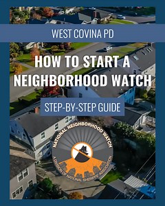 Wanted to start a Neighborhood Watch group but didn't know where to start? 🏠👁️‍🗨️🔦 Here is a step by step guide of how to get started. You can also visit www.nnw.org for more information or resources. Website link is also in our Instagram Bio ••• #Community #Safety #NeighborhoodWatch #SeeSomethingSaySomething #SafetyInNumbers #Information | West Covina Police Department