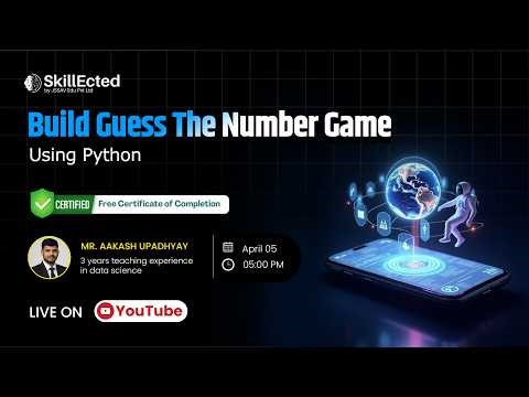 Build Guess The Number Game Using Python – Live Bootcamp