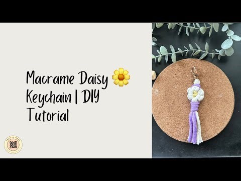 DIY Macrame Daisy Keychain | Cute Handmade Gift Idea 🌼