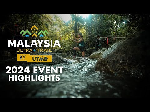 2024 Malaysia Ultra Trail by UTMB | Epic Trail Running Adventure!