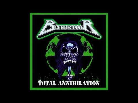 Bloodrunner - Total Annihilation (Full Album, Remastered, 2025) 🇺🇸