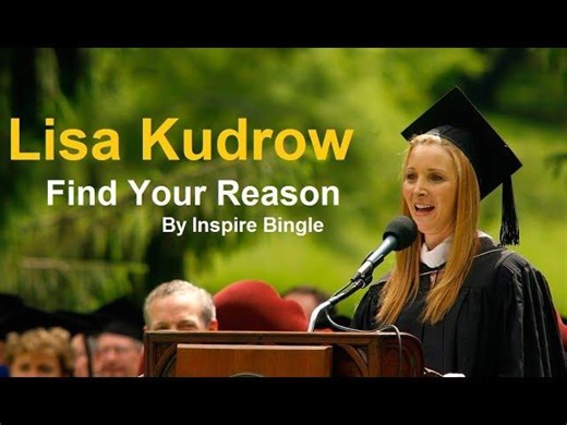 Lisa Kudrow - Find Your Reason Motivational Speech | Vassar Commencement | Sawyer Bogdan