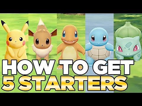 How to Get 5 Starters in Pokemon Let's Go Pikachu & Eevee | Austin John Plays HD CC