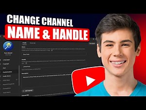 How To Change Your YouTube Channel Name And Handle