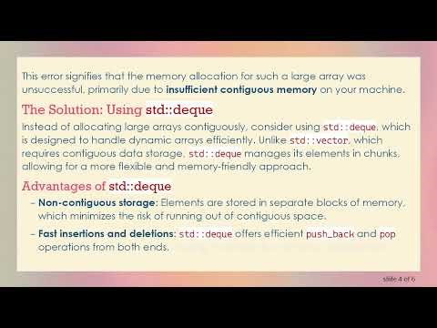 Allocating and Deallocating Large Arrays in C+ + : A Better Approach Using std::deque
